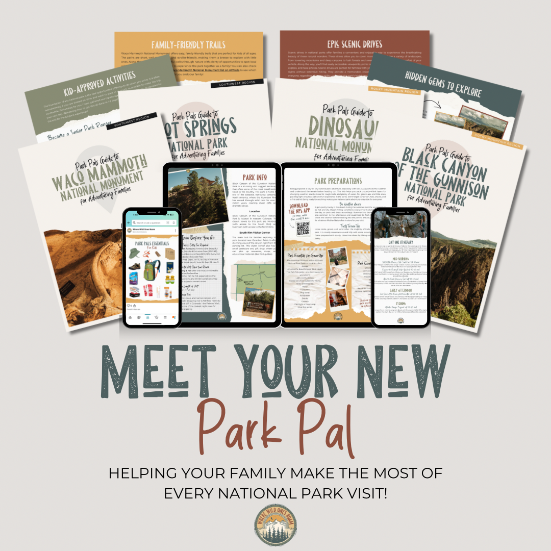 Introducing Park Pals Guides: Your Ultimate Companion for Family-Friendly National Park Adventures